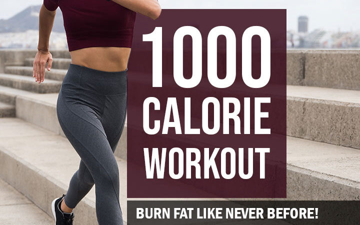 Complete 1000-Calorie Workout Plan - How To Burn 1000 Calories A Day