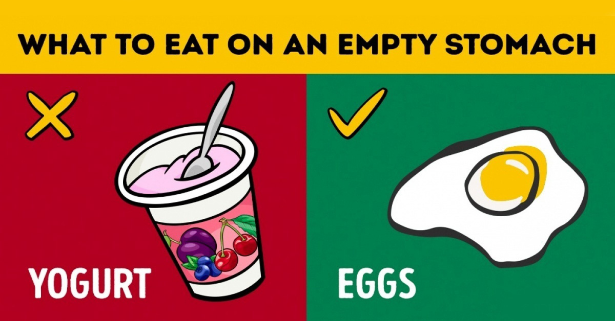 20 Foods to Eat and Avoid on an Empty Stomach