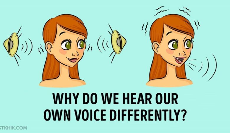 Why Do We Hear Our Own Voice Differently? The Real Reason Will Surprise You